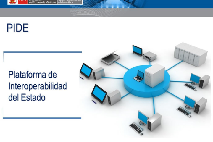 Plataforma de Interoperabilidad del Estado - PIDE